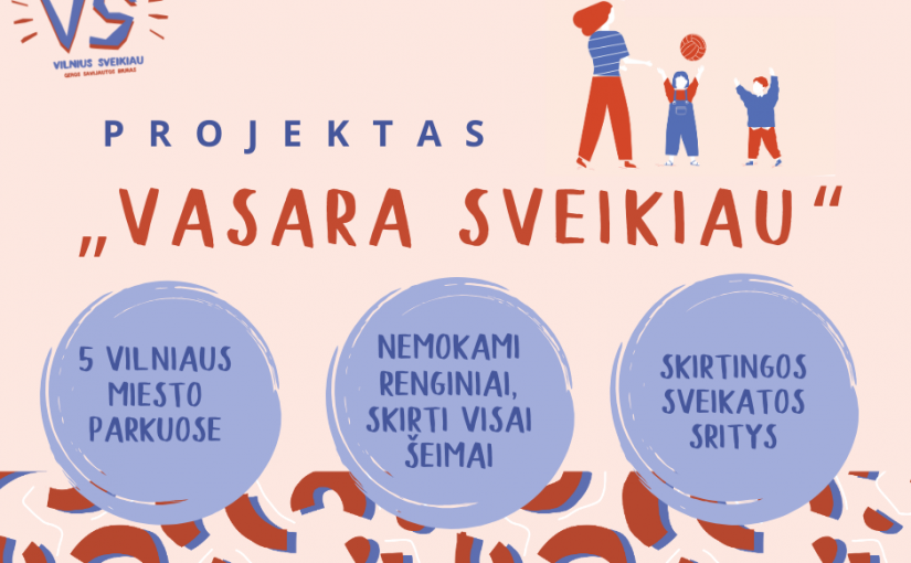 Projektas “Vasara sveikiau”