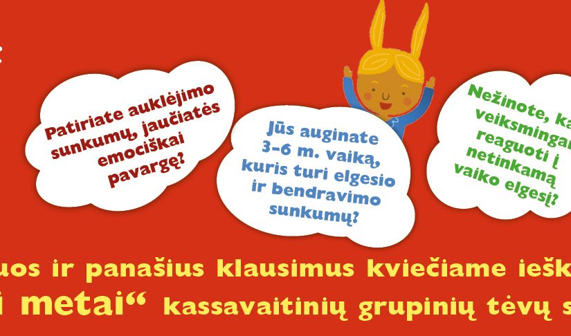 Kvietimas dalyvauti programoje „Neįtikėtini metai” (The Incredible Years®)!