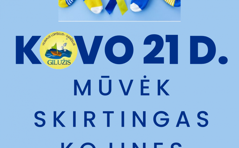 Išreikšk palaikymą žmonėms su Dauno sindromu!