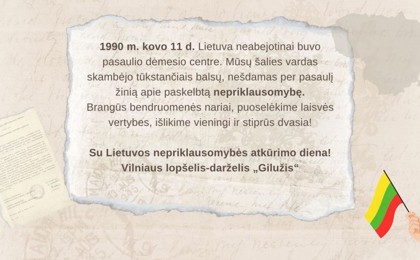 Su Lietuvos nepriklausomybės atkūrimo diena!